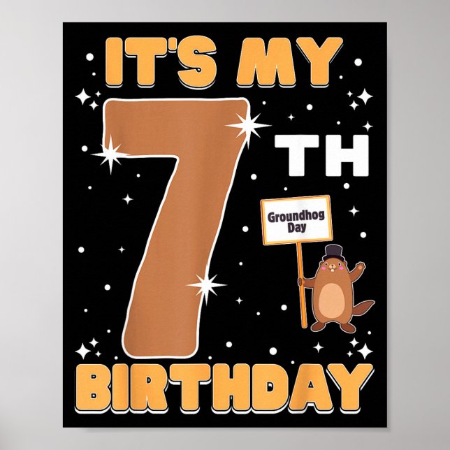Affiche C'est mon 7ème anniversaire Jour de la marmotte 7  (Devant)