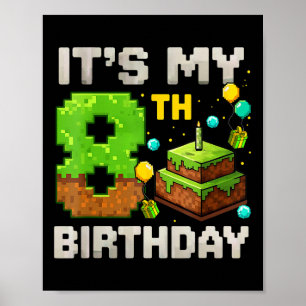 Affiche C'est mon 8ème anniversaire de gamer pixel Anniver