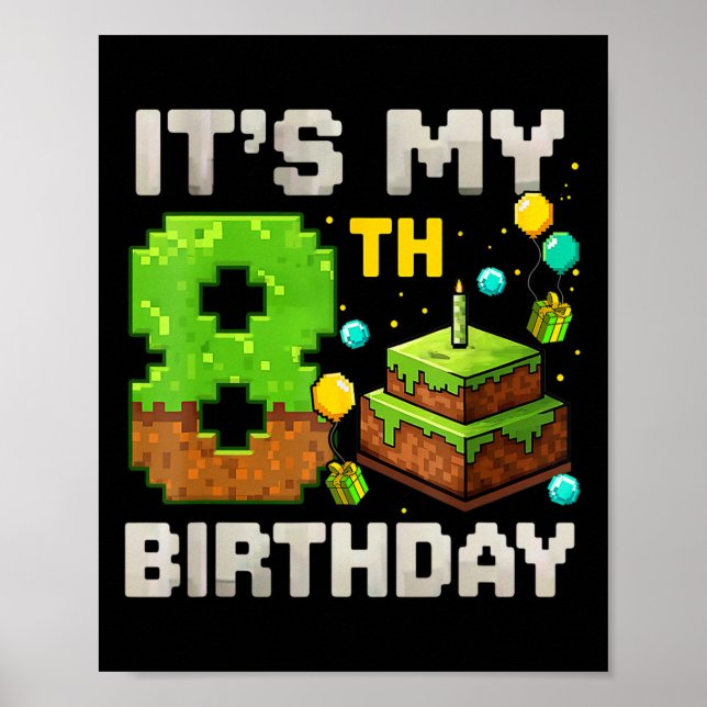 Affiche C'est mon 8ème anniversaire de gamer pixel Anniver (Devant)