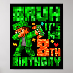 Affiche C'est mon 8ème anniversaire garçon jeu Xel 8 ans