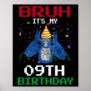 Affiche C'est mon 9e anniversaire 9 ans drôle gorille Vid