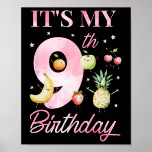 Affiche C'est mon 9e anniversaire Danser Fruit 9 ans Birt