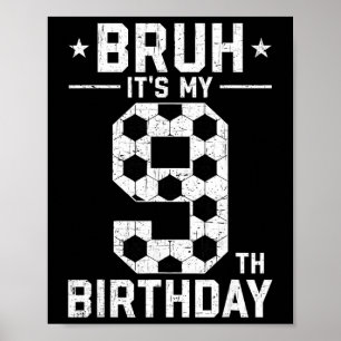 Affiche C'est mon 9e anniversaire de football pour mes 9 a