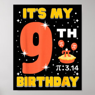 Affiche C'est mon 9e anniversaire Pi Day Math 9 ans Enfant