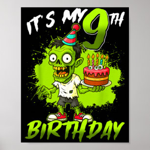 Affiche C'est mon 9e anniversaire Zombie 9 ans Joyeux Hall