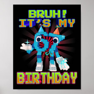 Affiche C'est mon anniversaire 67 Six Sept 6-7 Drôle de Ce