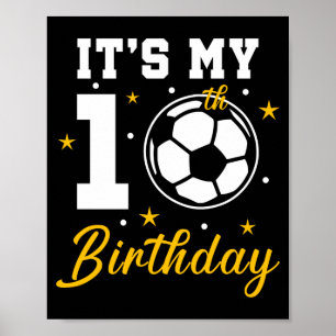 Affiche C'est mon anniversaire de 10 ans T-shirt de footba
