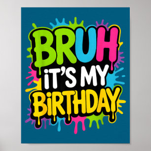Affiche C'est mon anniversaire drôle anniversaire pour gar