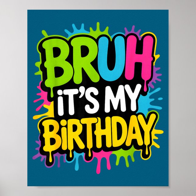Affiche C'est mon anniversaire drôle anniversaire pour gar (Devant)