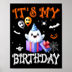 Affiche C'est mon anniversaire fantôme Joyeux Halloween An