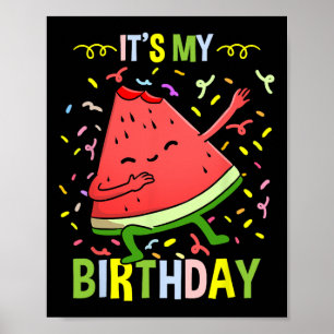 Affiche C'est mon anniversaire Pastèque 