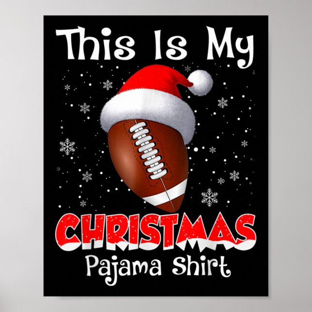 Affiche C'Est Mon Cadeau De Pyjama De Noël Pour Le Footbal (Devant)