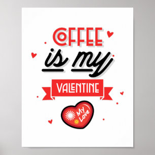 Affiche C'est mon café, Saint-Valentin