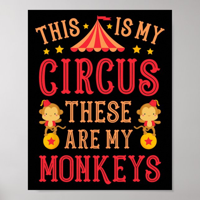 Affiche C'Est Mon Cirque Ce Sont Mes Moines Singes Fête De (Devant)