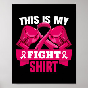 Affiche C'Est Mon Combat Contre Le Cancer Du Sein Qui Croi