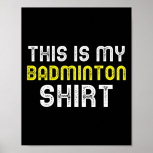 Affiche C'Est Mon Cool Drôle Joueur De Badminton