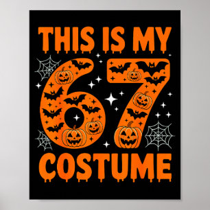 Affiche C'est mon costume 67 6 7 Mème Gen Alpha Halloween