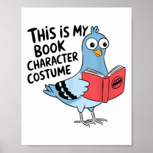 Affiche C'Est Mon Costume De Caractère De Livre Funny Pige