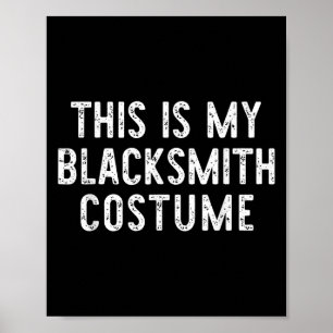 Affiche C'Est Mon Costume De Forgeron Halloween Easy Kids