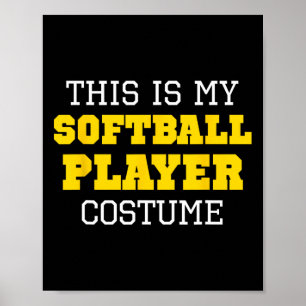 Affiche C'est mon costume de joueur de softball pour Hallo