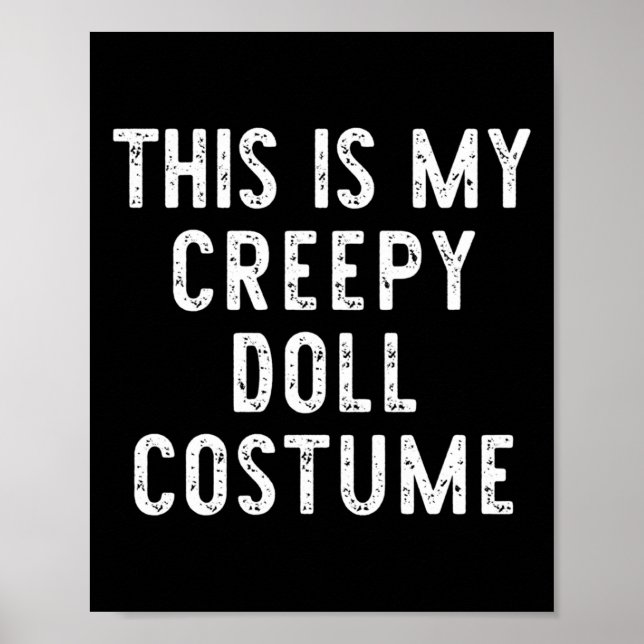 Affiche C'Est Mon Costume De Poupée Déplaisante Halloween  (Devant)