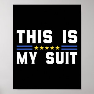 Affiche C'est mon costume drôle drapeau Ukraine Zelensky d