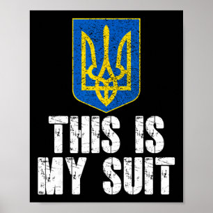 Affiche C'est Mon Costume Soutien Ukraine Trident Ukrainie