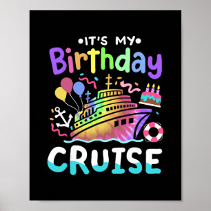 Affiche C'est mon croisière d'anniversaire Tie Dye Voyage