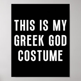 Affiche C'Est Mon Dieu Grec Costume Halloween Drôle Facile