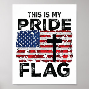 Affiche C'est Mon Drapeau De Fierté Jésus Croix États-Unis