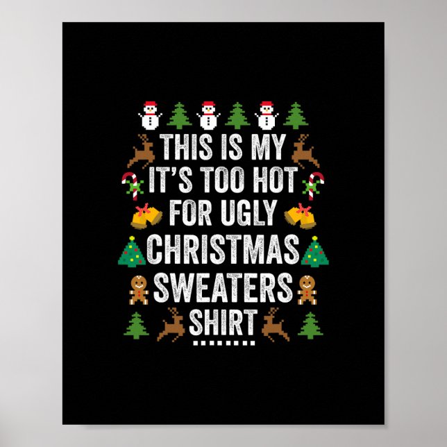 Affiche c'est mon il est trop chaud pour un pull de noël m (Devant)