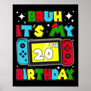 Affiche C'est mon jeu vidéo d'anniversaire de 20 ans 20 an