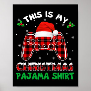 Affiche C'Est Mon Jeu Vidéo De Jeu De Chemise De Noël