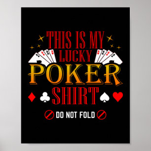 Affiche C'Est Mon Lucky Poker Shirt Poker Casino