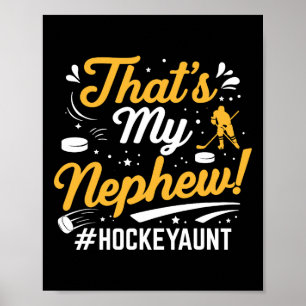 Affiche C'est mon neveu hockey sur glace tante gardien de