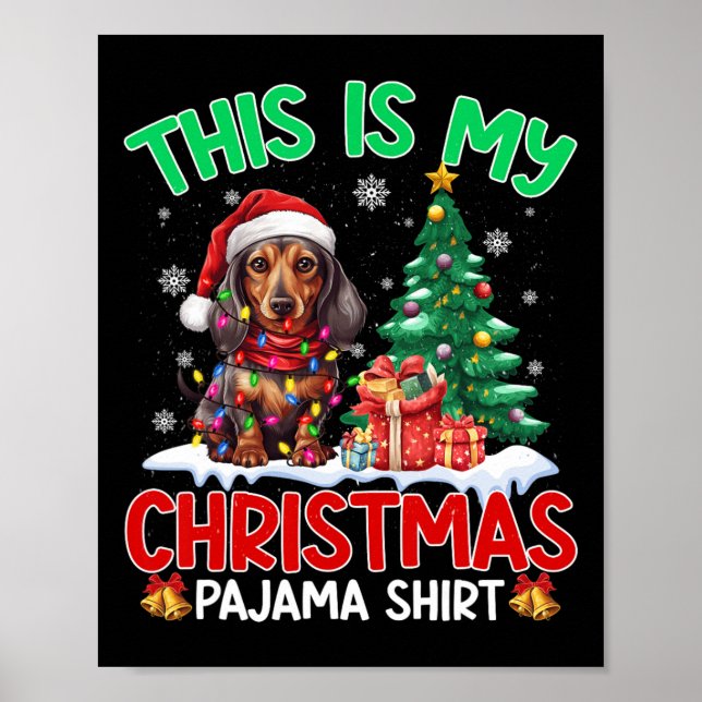 Affiche C'Est Mon Pajama Dachshund Amoureux de les chiens  (Devant)