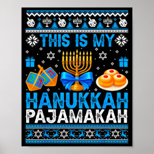 Affiche C'est mon Pajamakah de Hanukkah laid Chanukah juif