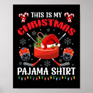 Affiche C'est mon pyjama de hockey sur glace de Noël pour