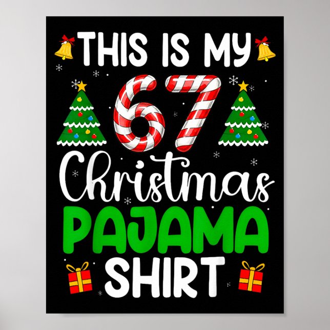 Affiche C'est mon pyjama de Noël 67 drôle six sept mème  (Devant)