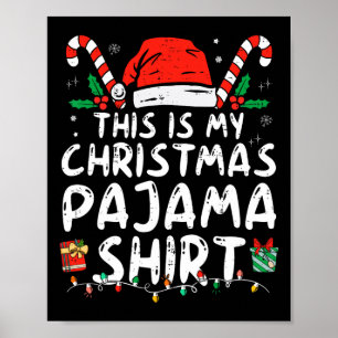 Affiche C'est mon pyjama de Noël amusant Xmas Pjs Hommes F