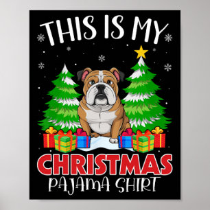 Affiche C'Est Mon Pyjama De Noël Anglais Bulldog Xmas P