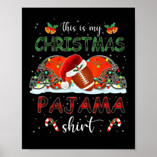 Affiche C'Est Mon Pyjama De Noël, Chemise De Football, Mes