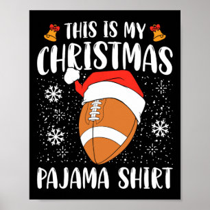 Affiche C'Est Mon Pyjama De Noël Chemise De Football Xmas