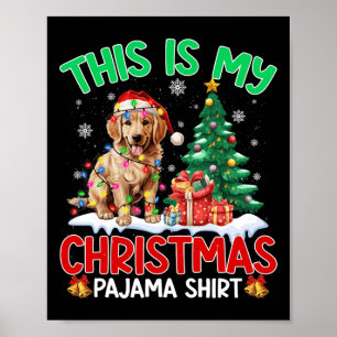Affiche C'Est Mon Pyjama De Noël Golden Retriever Chien L