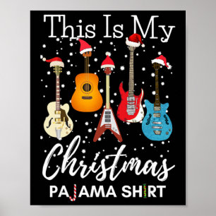 Affiche C'est mon pyjama de Noël guitare guitariste musiqu