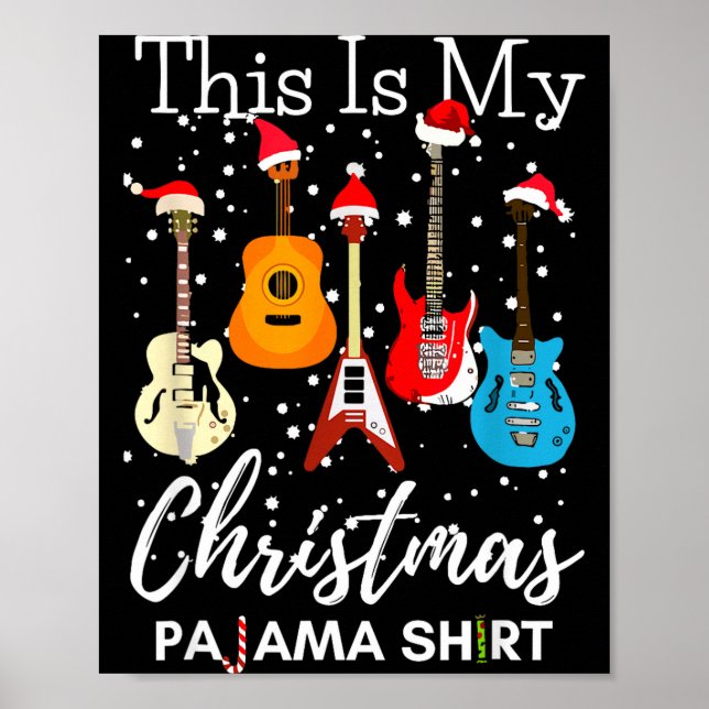 Affiche C'est mon pyjama de Noël Guitare Guitariste Musiqu (Devant)
