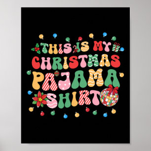 Affiche C'Est Mon Pyjama De Noël Noël Noël Noël Fantastiqu