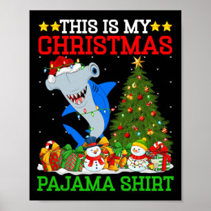 Affiche C'Est Mon Pyjamas De Noël Hammerhead Shark Chri