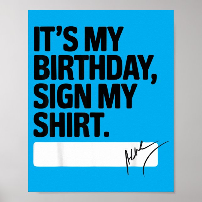 Affiche C'est mon signe d'anniversaire Citation drôle de m (Devant)