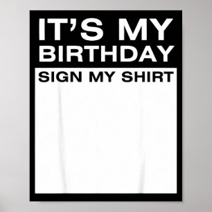 Affiche C'est mon signe d'anniversaire sur mon t-shirt drô